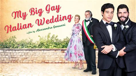 My Big Gay Italian Wedding (film) .